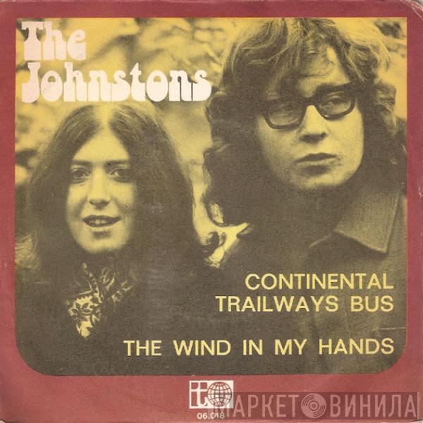 The Johnstons - Continental Trailways Bus / The Wind In My Hands
