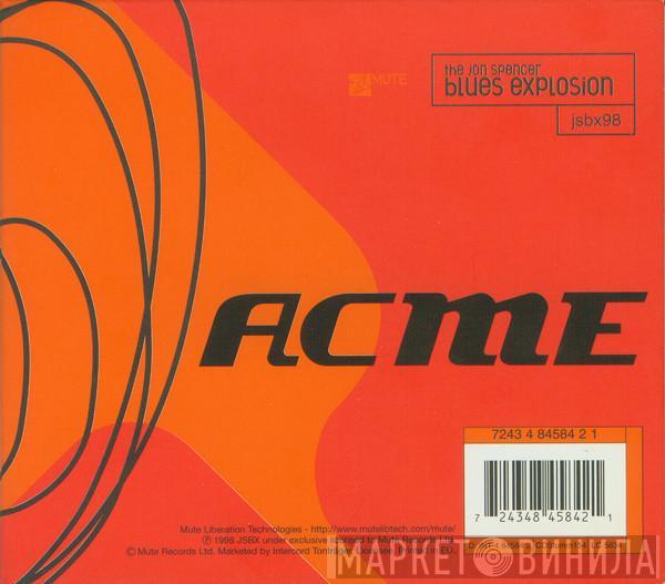 The Jon Spencer Blues Explosion - Acme