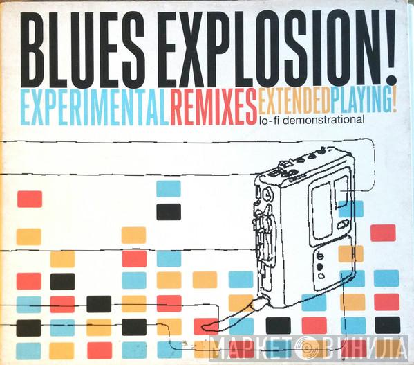 The Jon Spencer Blues Explosion - Experimental Remixes