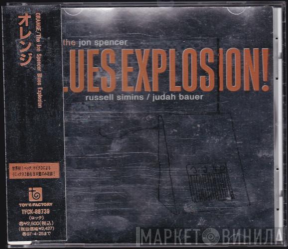 The Jon Spencer Blues Explosion - Orange