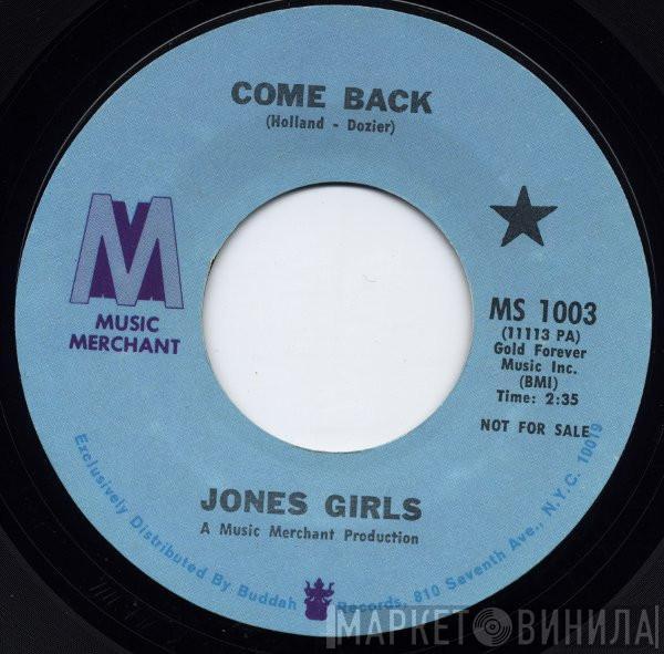  The Jones Girls  - Come Back / You're The Only Bargain I've Got