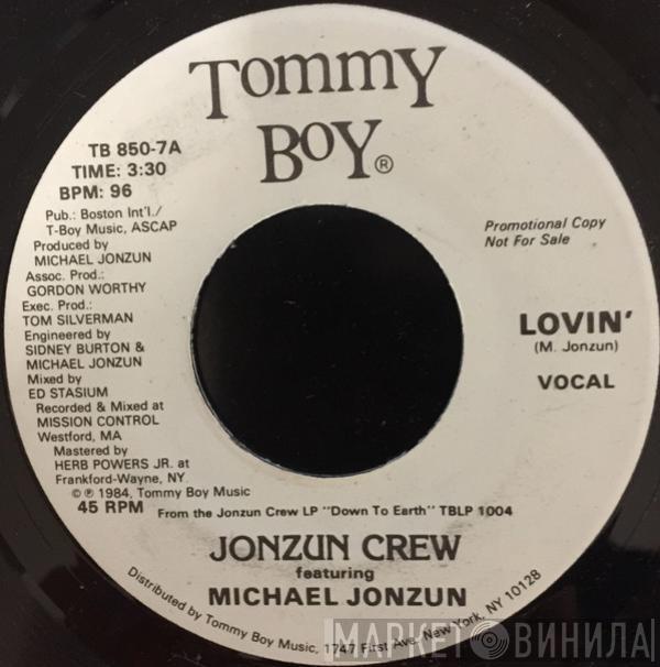 The Jonzun Crew, Michael Jonzun - Lovin'