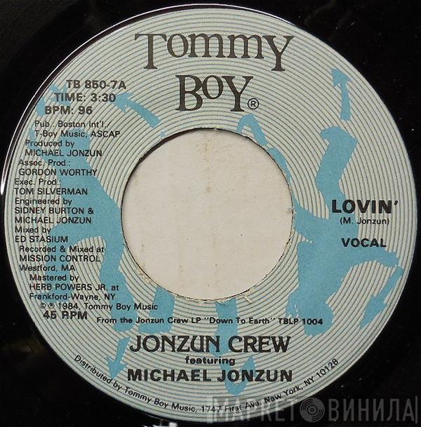 The Jonzun Crew, Michael Jonzun - Lovin'