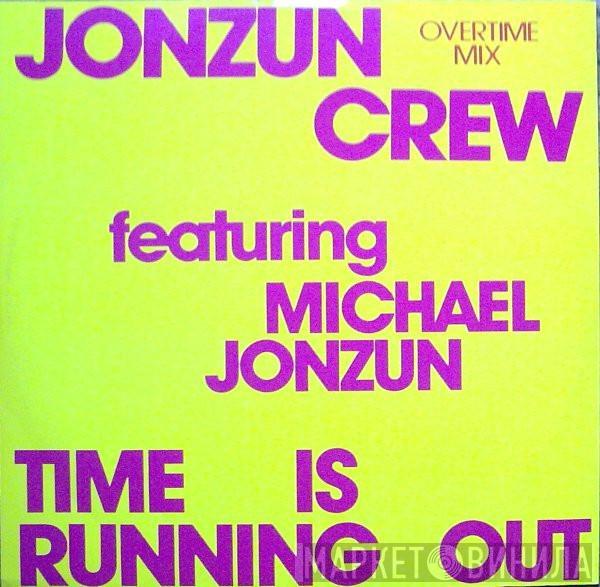 The Jonzun Crew, Michael Jonzun - Time Is Running Out