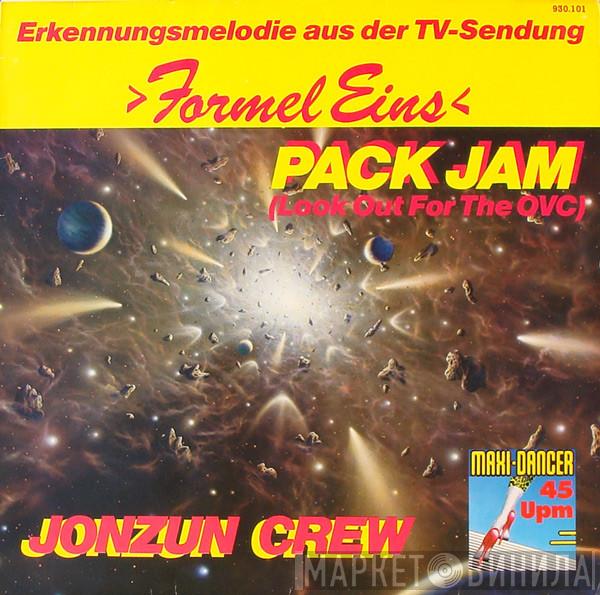 The Jonzun Crew - Pack Jam (Look Out For The OVC)