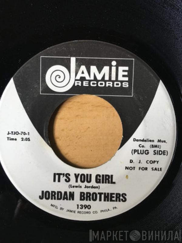 The Jordan Brothers - It's You Girl