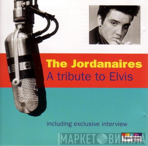 The Jordanaires - A Tribute To Elvis