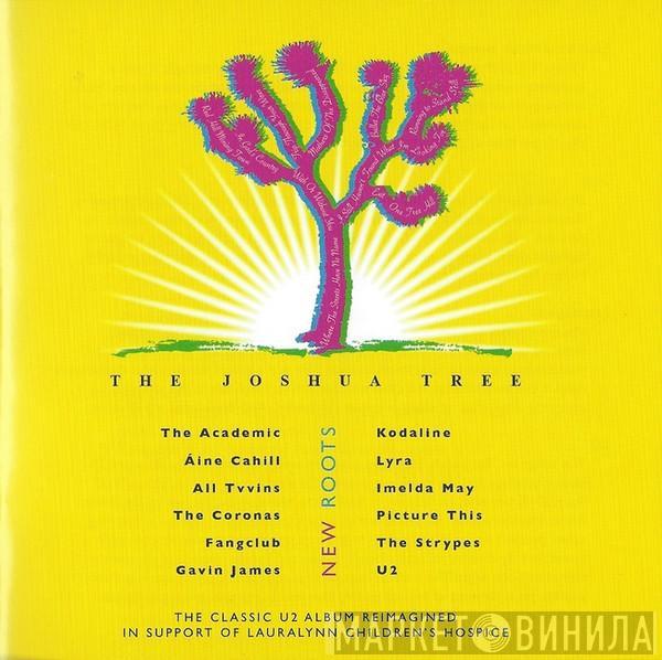  - The Joshua Tree - New Roots