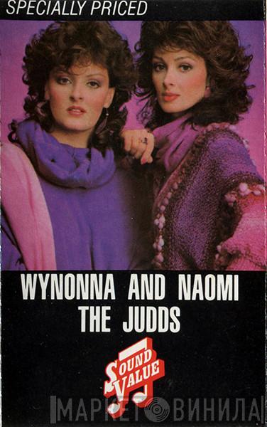  The Judds  - Wynonna And Naomi