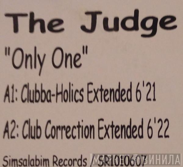  The Judge  - Only One