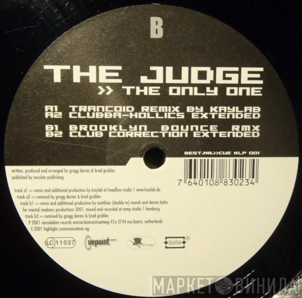  The Judge  - The Only One