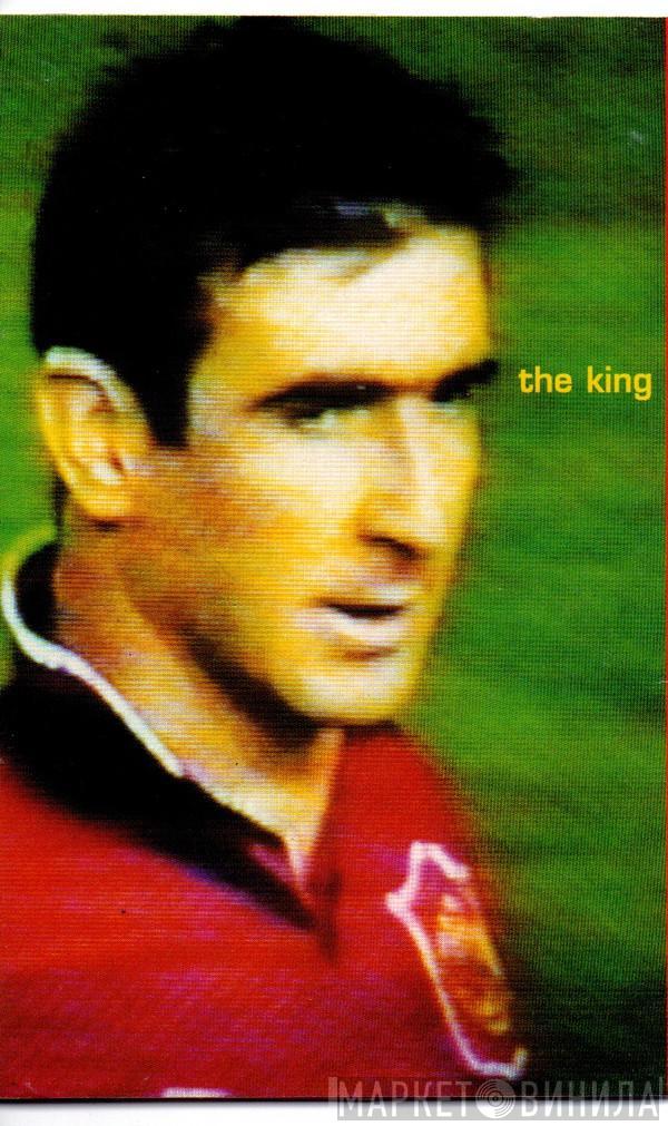 The K-Stand, Pete Boyle - Ooh-Ah, Eric Cantona / Eric The King