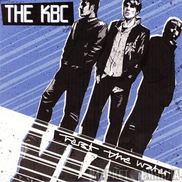 The KBC - Test The Water
