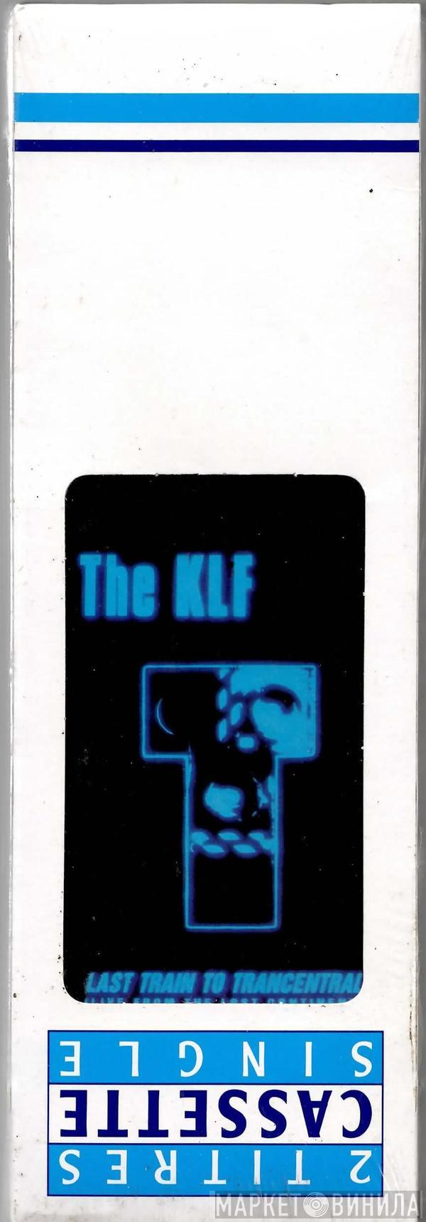  The KLF  - Last Train To Trancentral (Live From The Lost Continent)