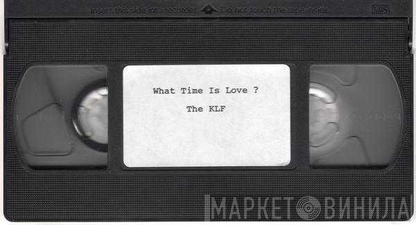  The KLF  - What Time Is Love? (Live At Trancentral)