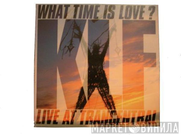  The KLF  - What Time Is Love? (Live At Trancentral)