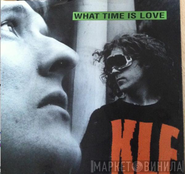  The KLF  - What Time Is Love