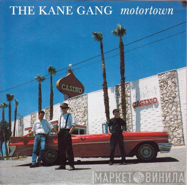 The Kane Gang - Motortown