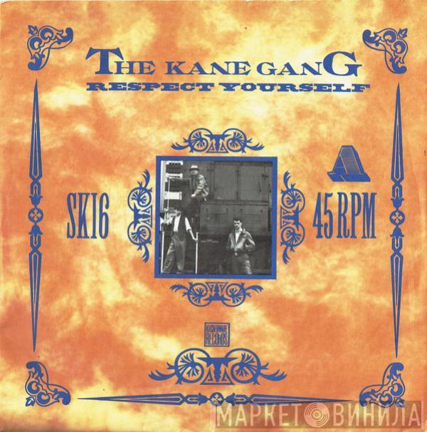 The Kane Gang - Respect Yourself