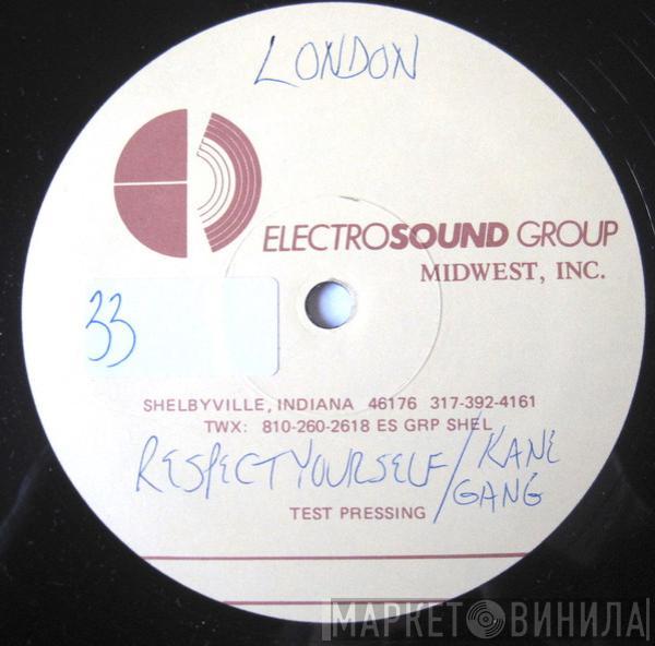  The Kane Gang  - Respect Yourself