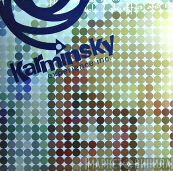 The Karminsky Experience Inc. - Exploration