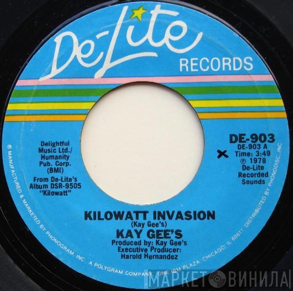 The Kay-Gees - Kilowatt Invasion / Kilowatt