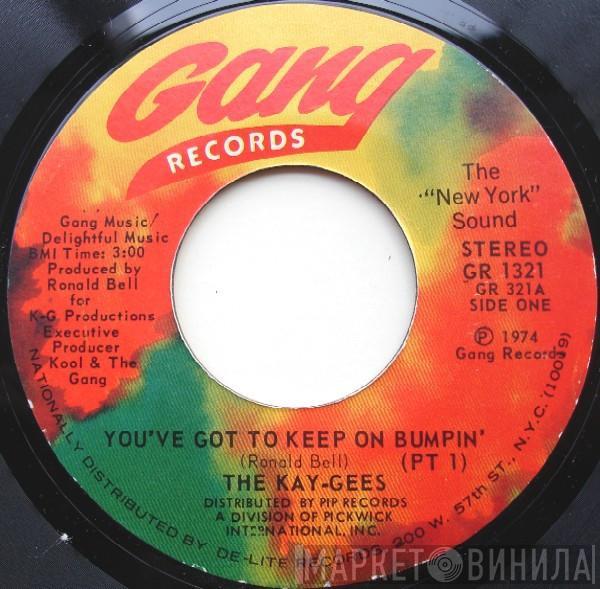 The Kay-Gees - You've Got To Keep On Bumpin'