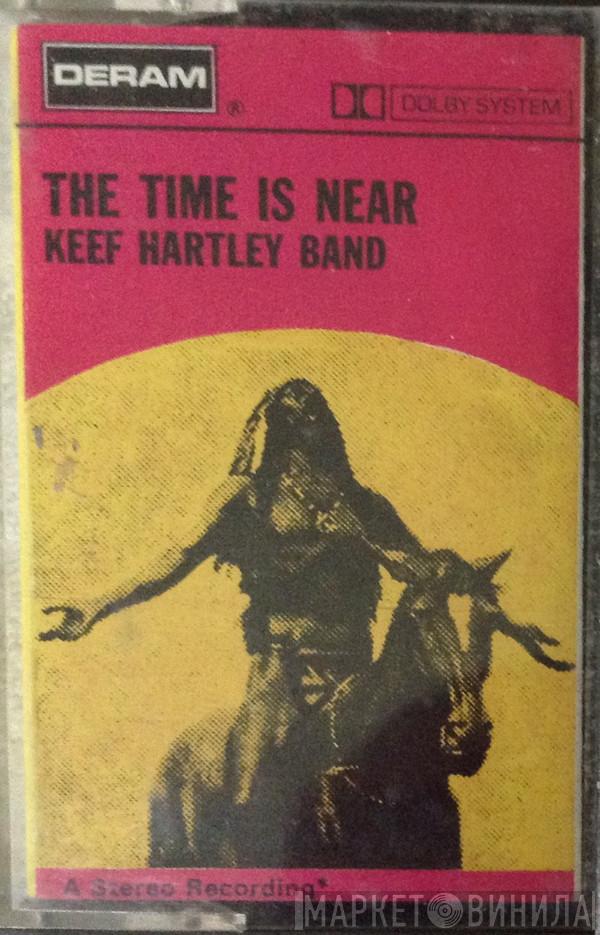 The Keef Hartley Band - The Time Is Near