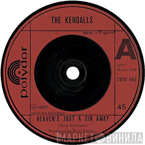 The Kendalls - Heaven's Just A Sin Away