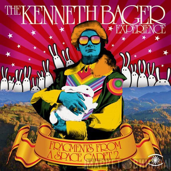 The Kenneth Bager Experience - Fragments From A Space Cadet 2