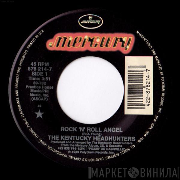 The Kentucky Headhunters - Rock 'N' Roll Angel