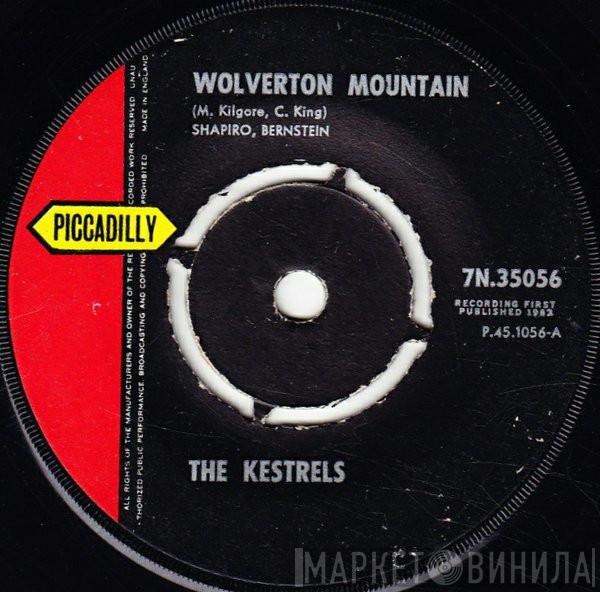 The Kestrels - Wolverton Mountain / Little Sacka Sugar