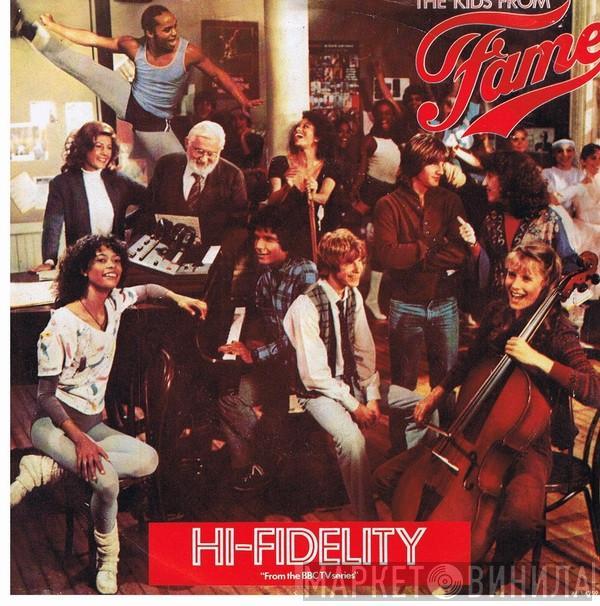 The Kids From Fame - Hi-Fidelity