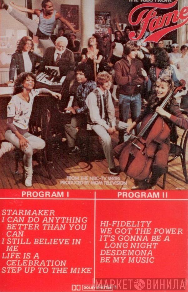  The Kids From Fame  - The Kids From "Fame" (From The NBC-TV Series "Fame" Produced By MGM Television)