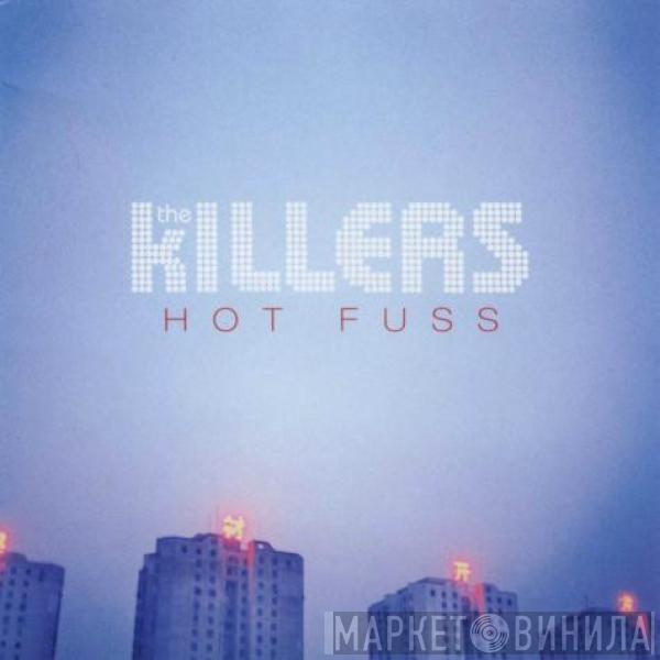  The Killers  - Hot Fuss