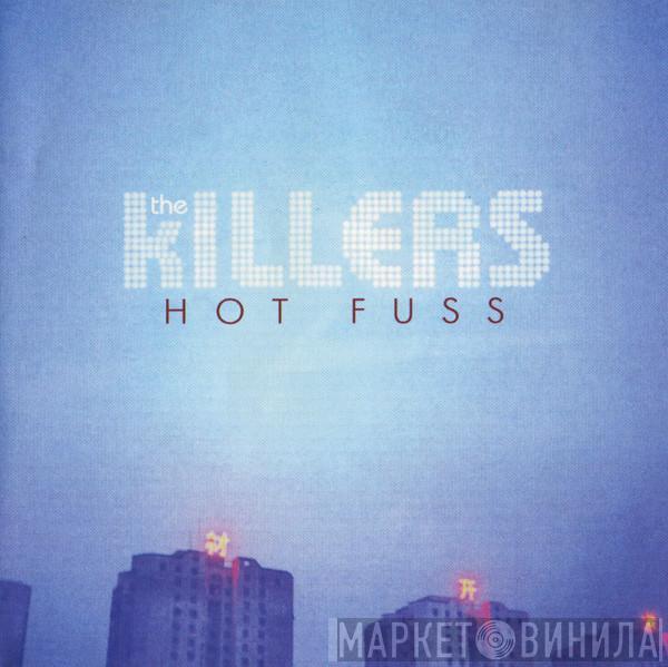  The Killers  - Hot Fuss