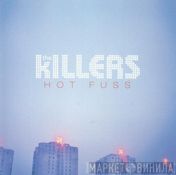 The Killers - Hot Fuss