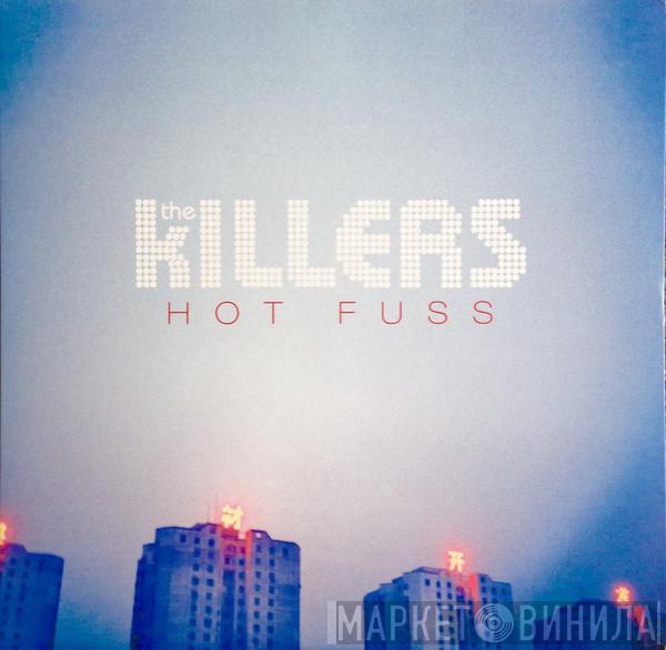  The Killers  - Hot Fuss