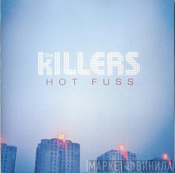  The Killers  - Hot Fuss