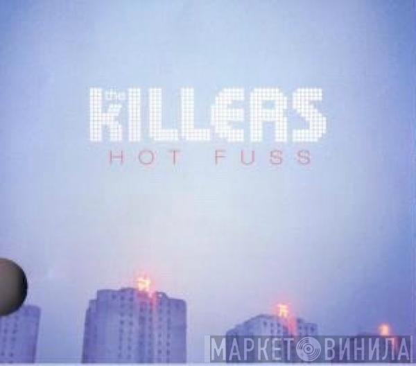  The Killers  - Hot Fuss