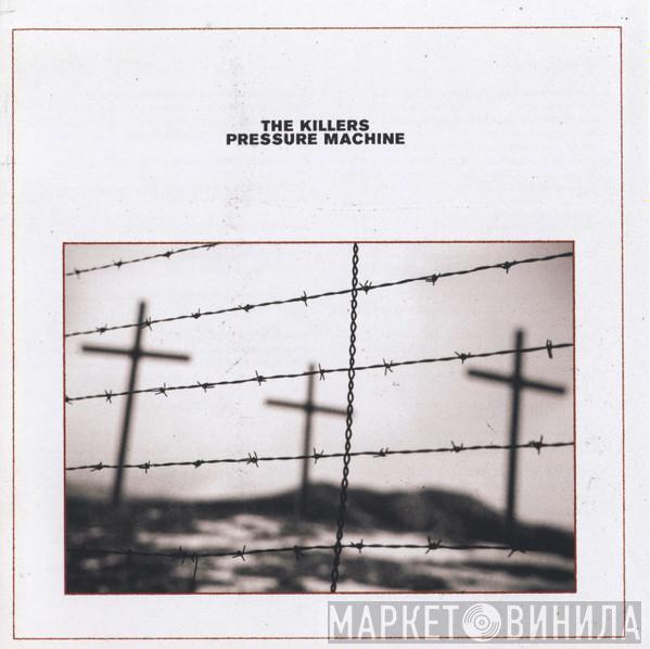 The Killers - Pressure Machine