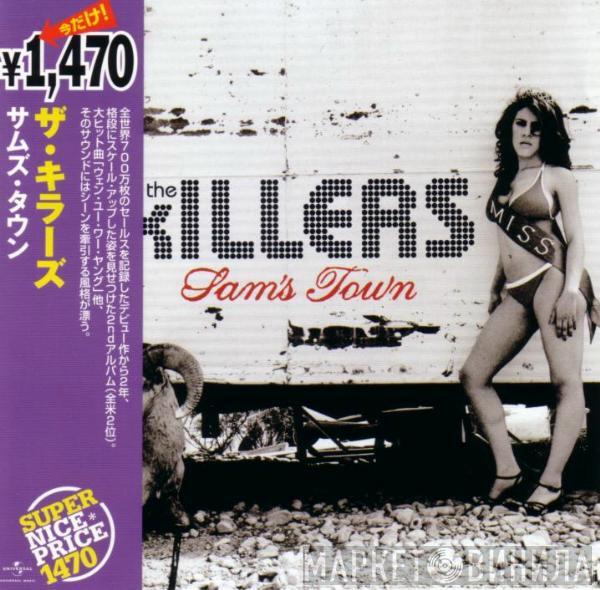  The Killers  - Sam's Town