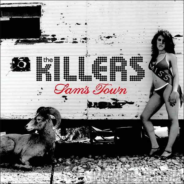  The Killers  - Sam's Town