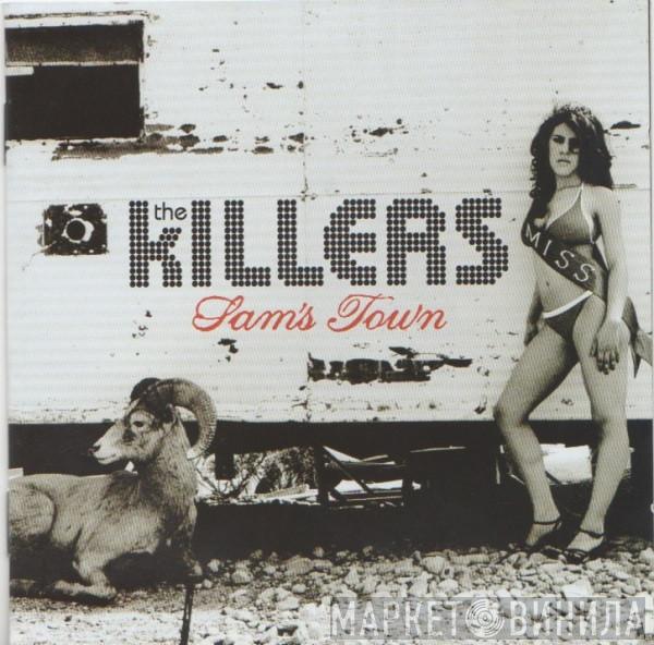  The Killers  - Sams Town