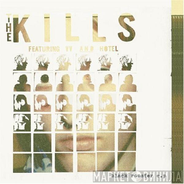 The Kills - Black Rooster EP