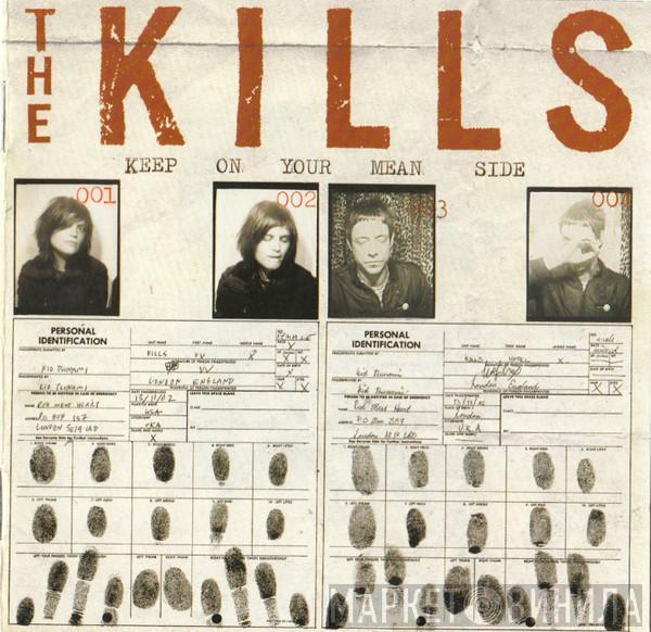 The Kills - Keep On Your Mean Side