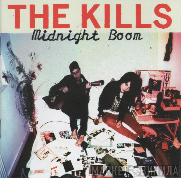  The Kills  - Midnight Boom