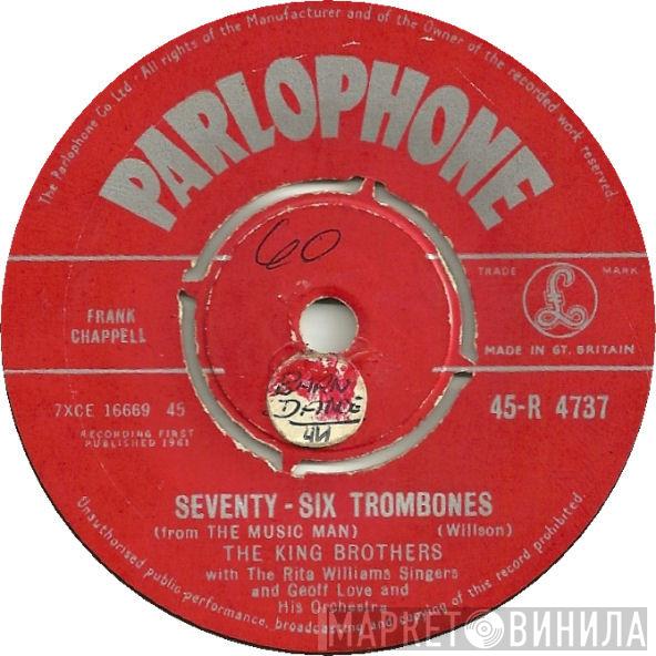 The King Brothers, The Rita Williams Singers, Geoff Love & His Orchestra - Seventy-Six Trombones / I Like Everybody