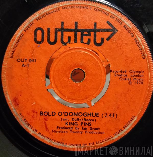 The Kingpins  - Bold O'Donoghue / Tom Dooley
