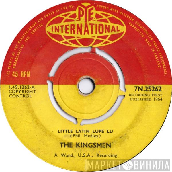 The Kingsmen - Little Latin Lupe Lu / David's Mood